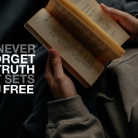 You never forget a truth that sets you free